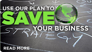 Use Our Plan to Save Your Business